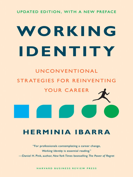 Title details for Working Identity, Updated Edition, With a New Preface by Herminia Ibarra - Wait list